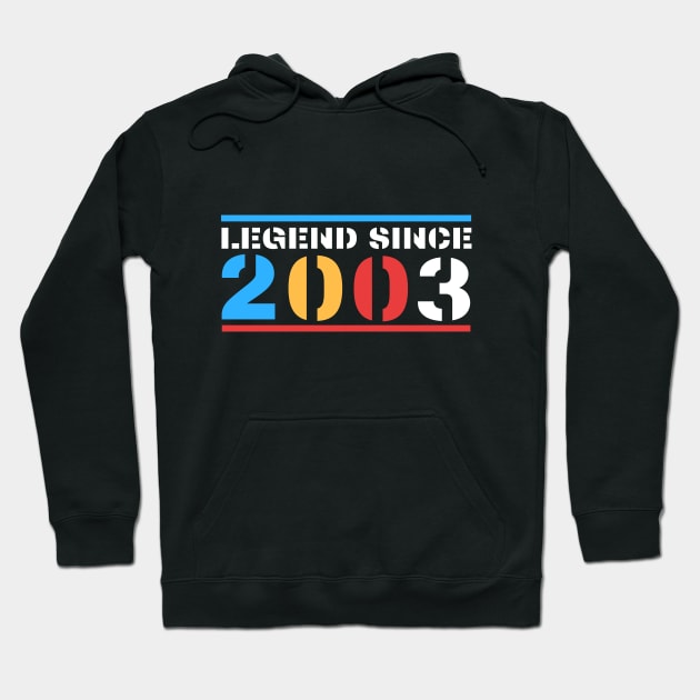 Legend Since 2003 Hoodie by BestOfArtStore